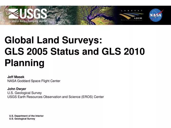 global land surveys gls 2005 status and gls 2010 planning