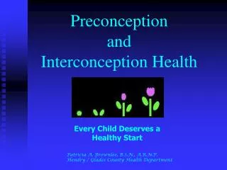 Preconception and Interconception Health