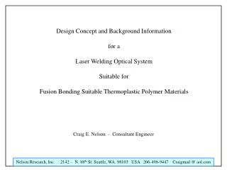 Design Concept and Background Information for a Laser Welding Optical System Suitable for Fusion Bonding Suitable Thermo