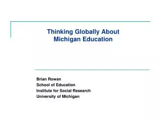 Thinking Globally About Michigan Education