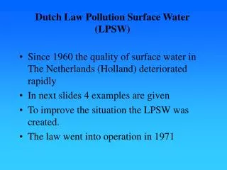 Dutch Law Pollution Surface Water (LPSW)