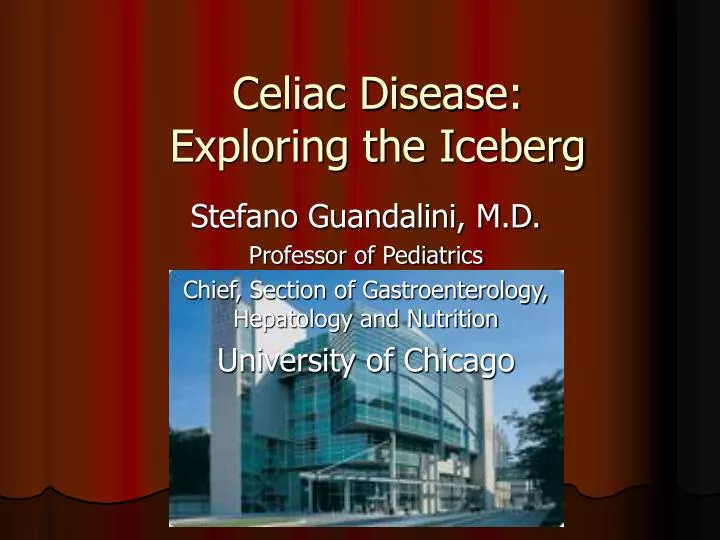 celiac disease exploring the iceberg