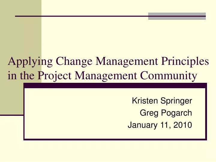 applying change management principles in the project management community