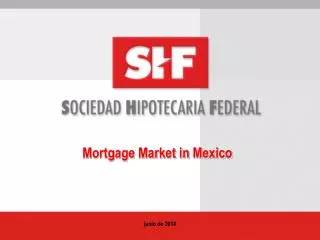 Mortgage Market in Mexico