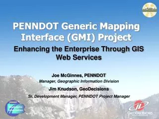 PENNDOT Generic Mapping Interface (GMI) Project