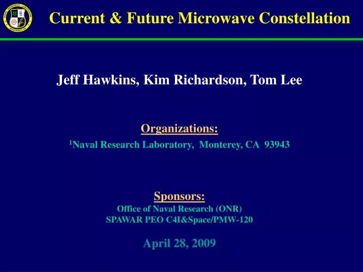 current future microwave constellation