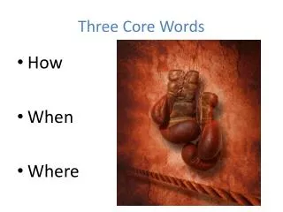 Three core words in martial arts