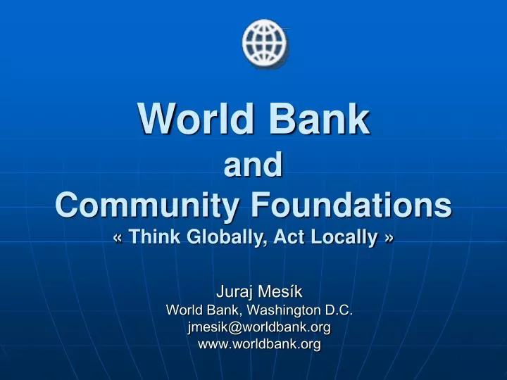 world bank and community foundation s think globally act locally