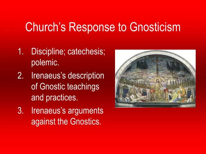 church s response to gnosticism
