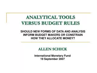 ANALYTICAL TOOLS VERSUS BUDGET RULES