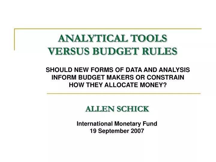 analytical tools versus budget rules