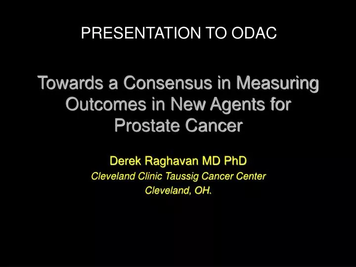 towards a consensus in measuring outcomes in new agents for prostate cancer