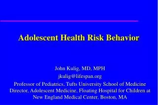Adolescent Health Risk Behavior
