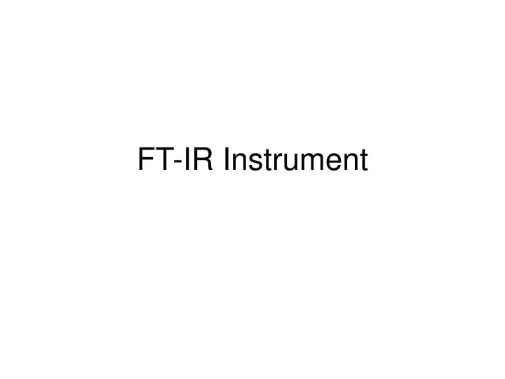ft ir instrument