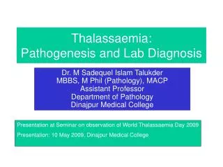 Thalassaemia: Pathogenesis and Lab Diagnosis