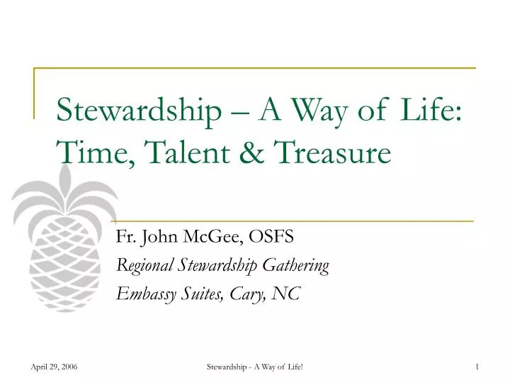 stewardship a way of life time talent treasure