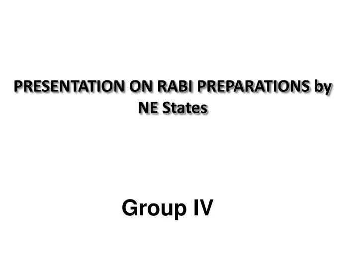 presentation on rabi preparations by ne states
