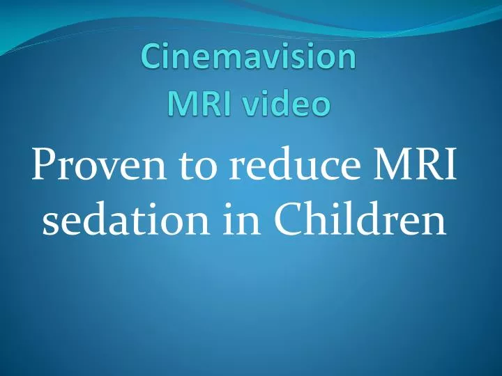 cinemavision mri video