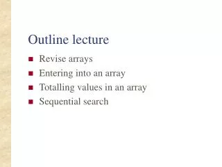Outline lecture