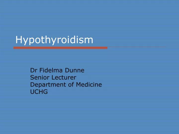 hypothyroidism