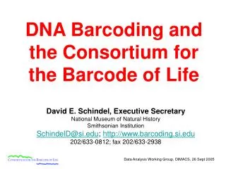 DNA Barcoding and the Consortium for the Barcode of Life