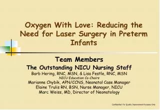 Oxygen With Love: Reducing the Need for Laser Surgery in Preterm Infants