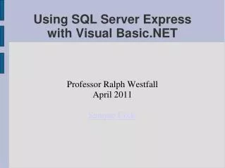 Using SQL Server Express with Visual Basic.NET