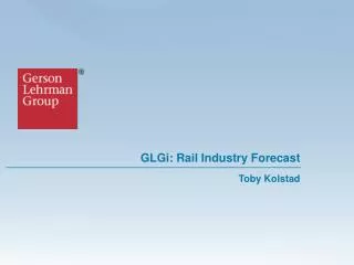 GLGi: Rail Industry Forecast