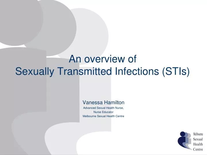 an overview of sexually transmitted infections s tis