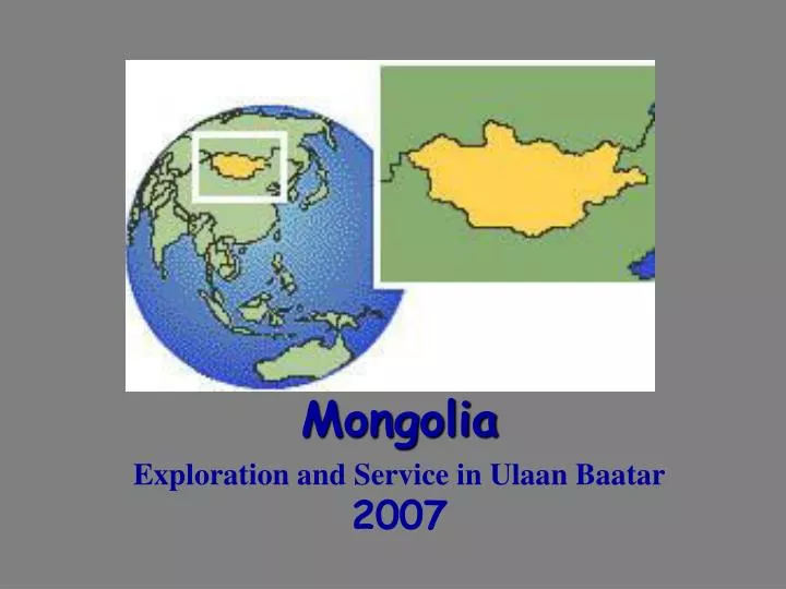 mongolia exploration and service in ulaan baatar 2007