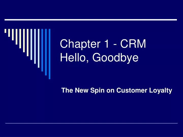 chapter 1 crm hello goodbye