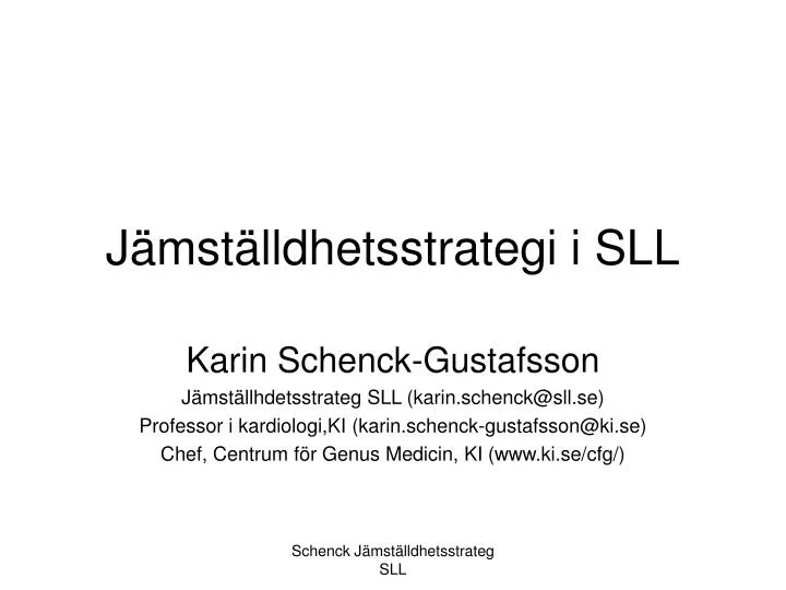 j mst lldhetsstrategi i sll