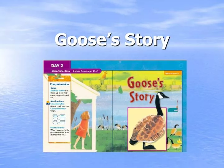 goose s story