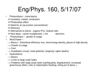 Eng/Phys. 160, 5/17/07