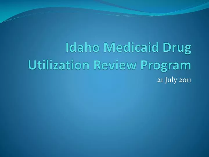 idaho medicaid drug utilization review program