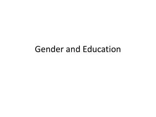 Gender and Education
