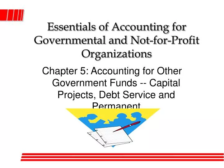 essentials of accounting for governmental and not for profit organizations