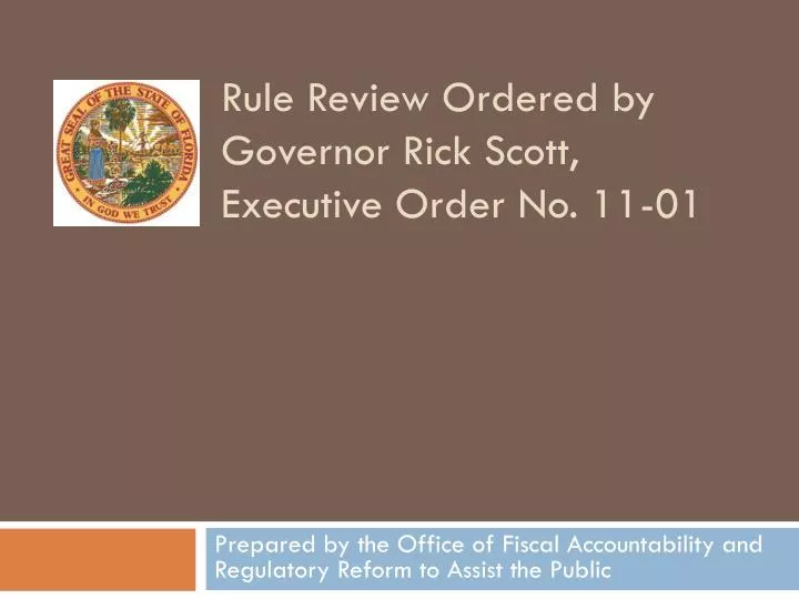 rule review ordered by governor rick scott executive order no 11 01