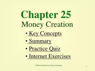 Chapter 25 Money Creation
