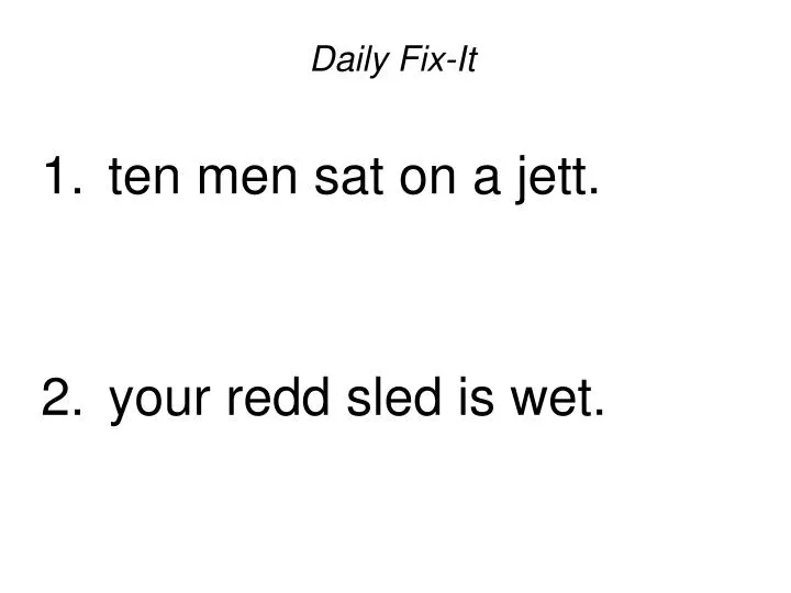 daily fix it ten men sat on a jett your redd sled is wet