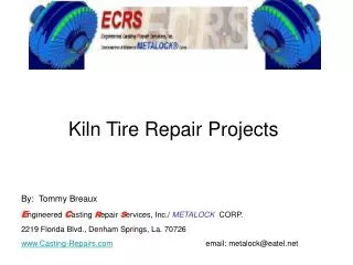 Kiln Tire Repair Projects