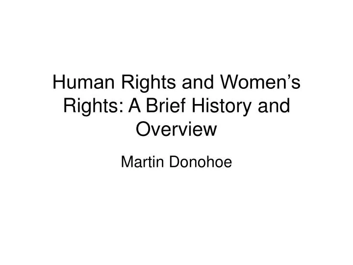 human rights and women s rights a brief history and overview