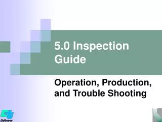 5.0 Inspection Guide