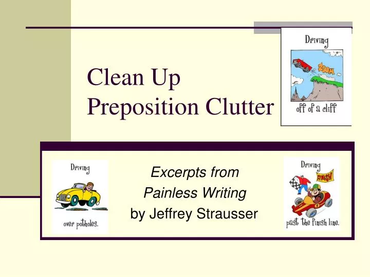 clean up preposition clutter