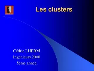 les clusters