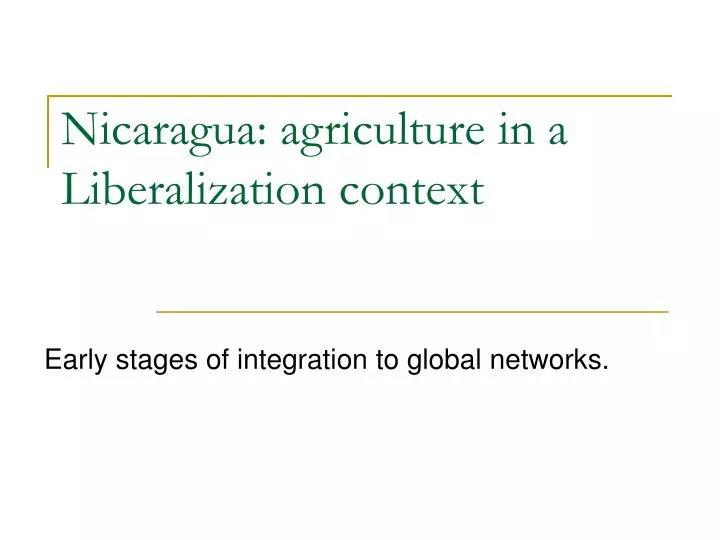 nicaragua agriculture in a liberalization context
