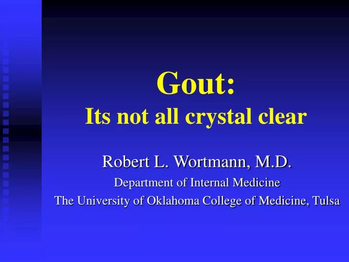 gout its not all crystal clear