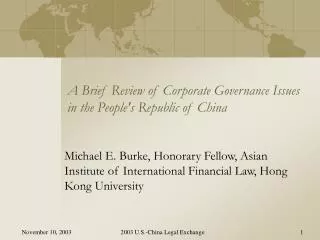 A Brief Review of Corporate Governance Issues in the People's Republic of China