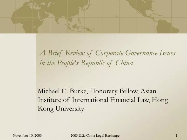 a brief review of corporate governance issues in the people s republic of china