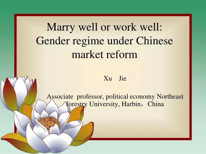 marry well or work well gender regime under chinese market reform